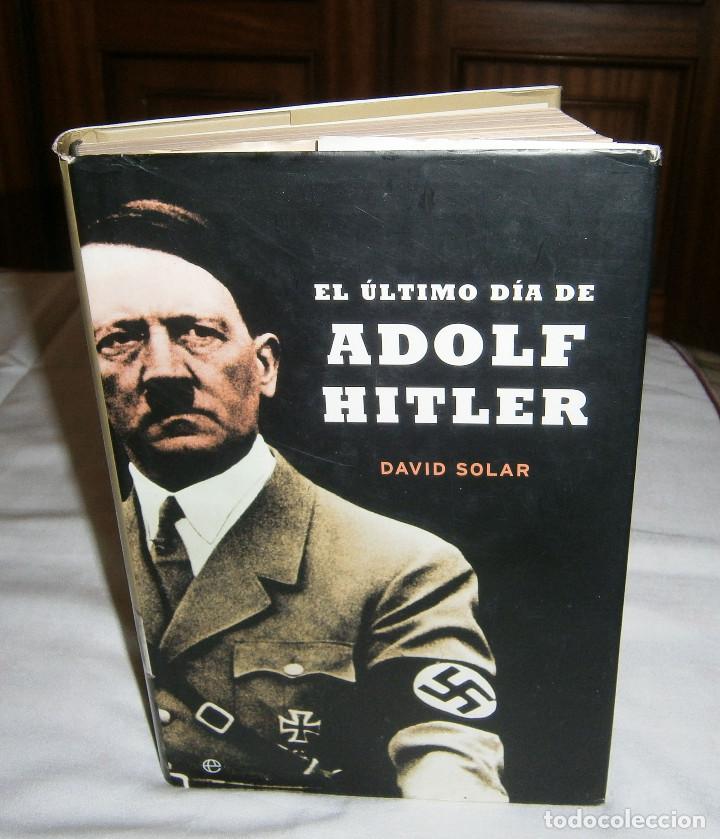 Libros de segunda mano: el ultimo dia de Adolf Hitler David Solar - Foto 1