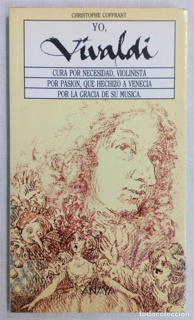Libros de segunda mano: YO, VIVALDI. CHRISTOPHE COFFRANT. - Foto 1