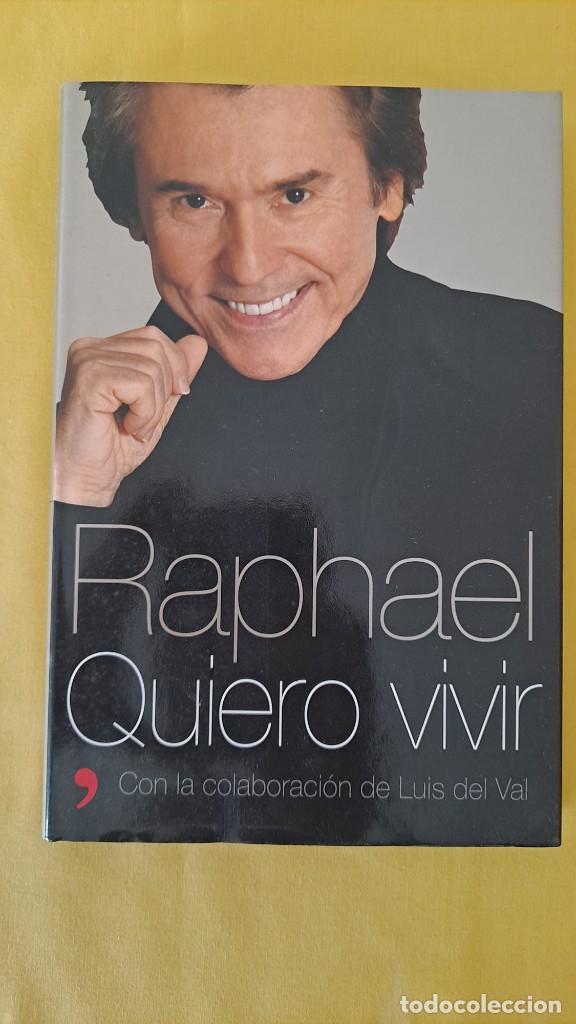 Libros de segunda mano: RAPHAEL - QUIERO VIVIR - TEMAS DE HOY 2005 - Foto 2