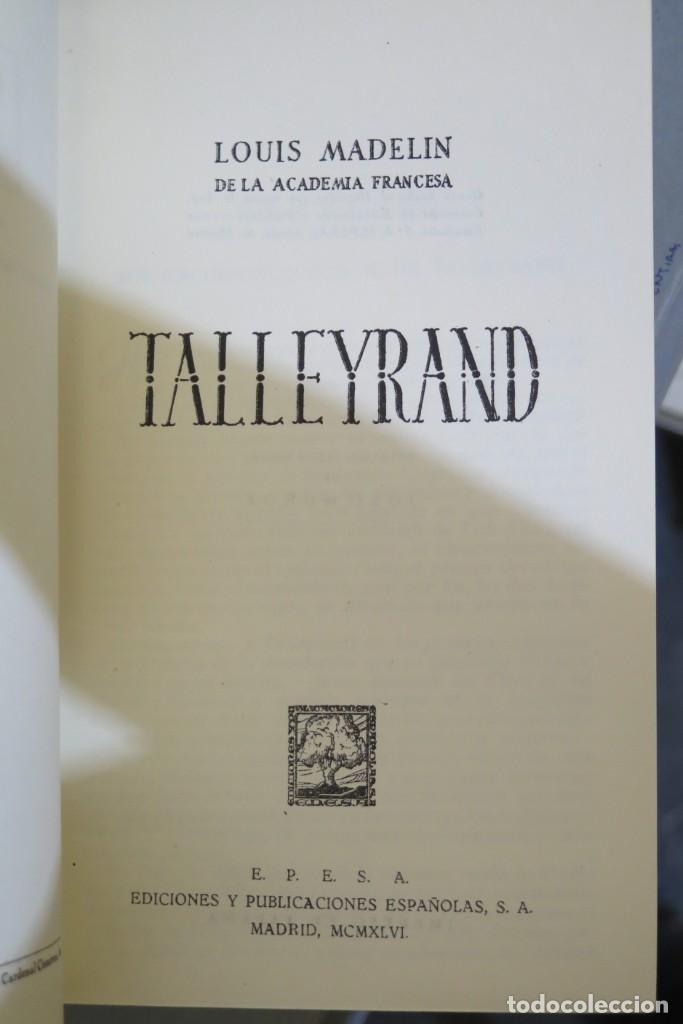 Libros de segunda mano: TALLEYRAND. LOUIS MADELIN - Foto 2