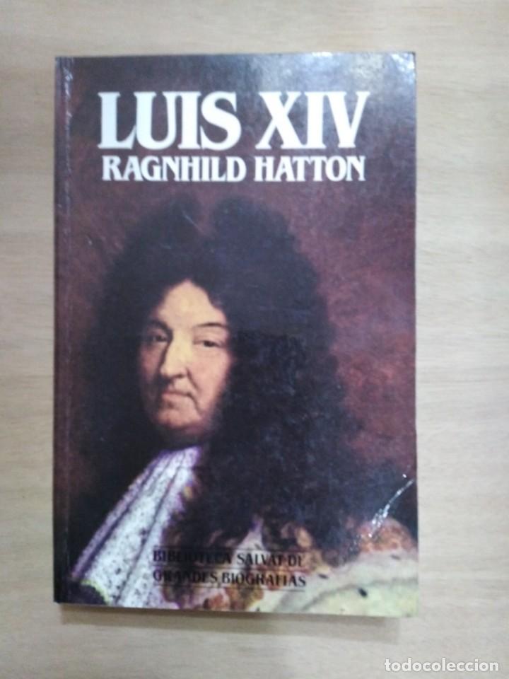 Libros de segunda mano: Luis XIV - Ragnhild Hatton - Foto 1