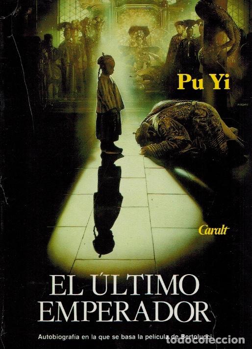 Libros de segunda mano: EL &Uacute;LTIMO EMPERADOR