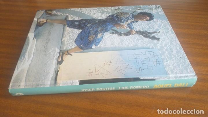 Libros de segunda mano: Aquel Dal&iacute; --- Josep Postius, Luis Romero - Foto 8