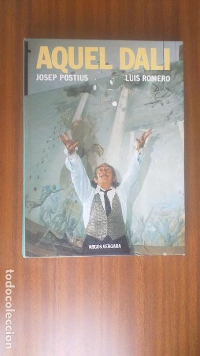 Libros de segunda mano: Aquel Dal&iacute; --- Josep Postius, Luis Romero - Foto 1