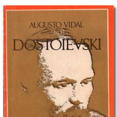 Libros de segunda mano: VIDAL (AUGUSTO).- DOSTOIEVSKI [DOSTOYEVSKI] BARRAL EDITORES, EDICIONES DE BOLSILLO, 1972
