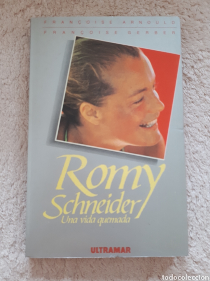 Livres d'occasion: ROMY SCHNEIDER - UNA VIDA QUEMADA - ARNOULD GERBER