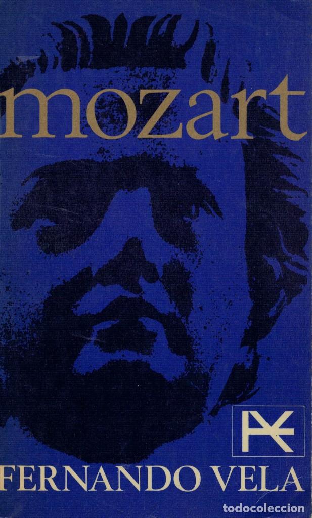 Libros de segunda mano: Fernando Vela, Mozart - Foto 1