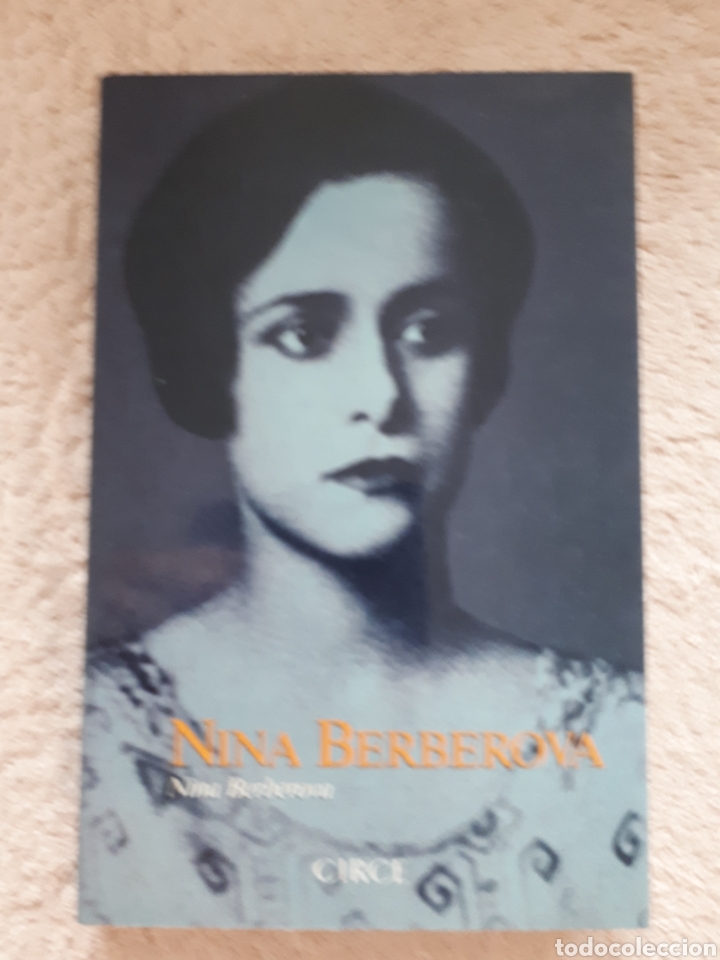 Libros de segunda mano: NINA BERBEROVA - CIRCE - Foto 1