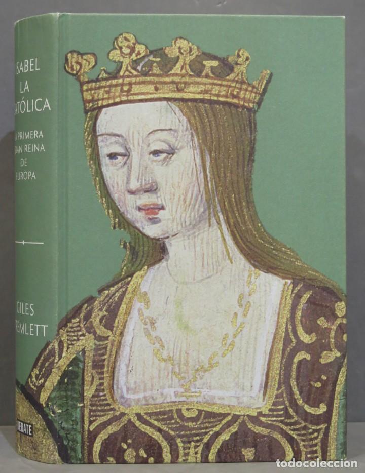 Libros de segunda mano: ISABEL LA CATOLICA. TREMLETT - Foto 1