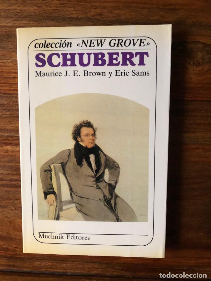 Libros de segunda mano: Shubert. Maurice J. E. Brown y Eric Sans. Muchnik Editores - Foto 1