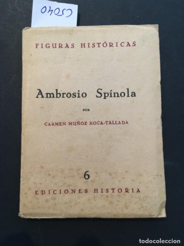 Libri di seconda mano: AMBROSIO SPINOLA, CARMEN MU&Ntilde;OZ ROCA TALLADA