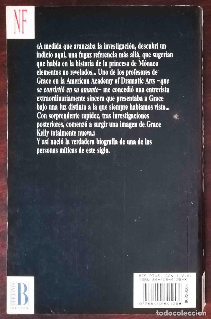 Libros de segunda mano: Grace Kelly (James Spada) Ediciones B, 1993 - Foto 2