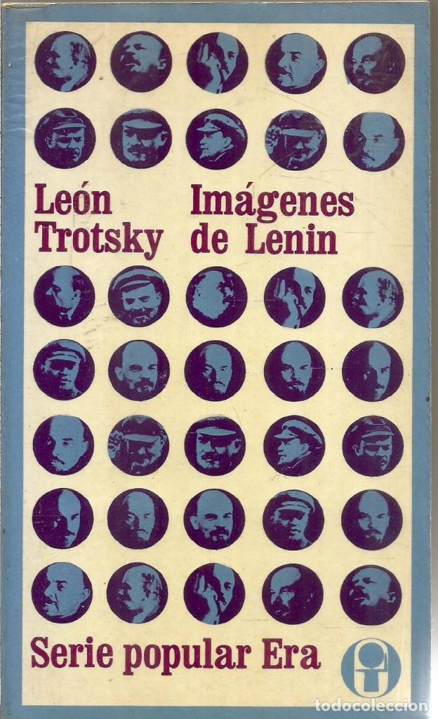 Libros de segunda mano: LEON TROTSKY. IMAGENES DE LENIN. - Foto 1