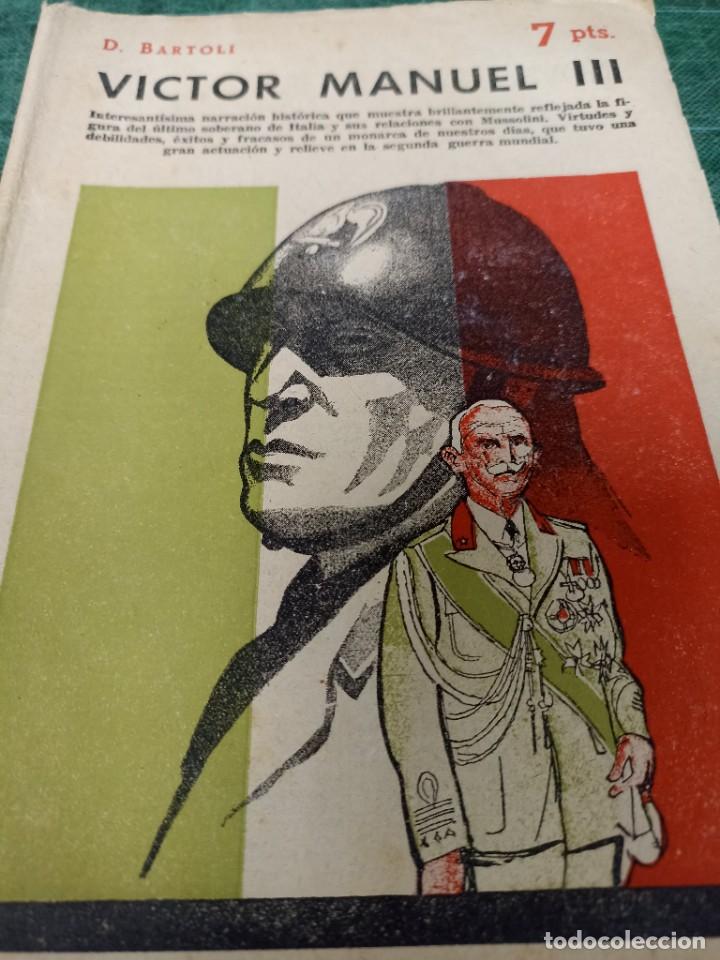 Libros de segunda mano: D. Bartolo. V&iacute;ctor Manuel III. - Foto 1