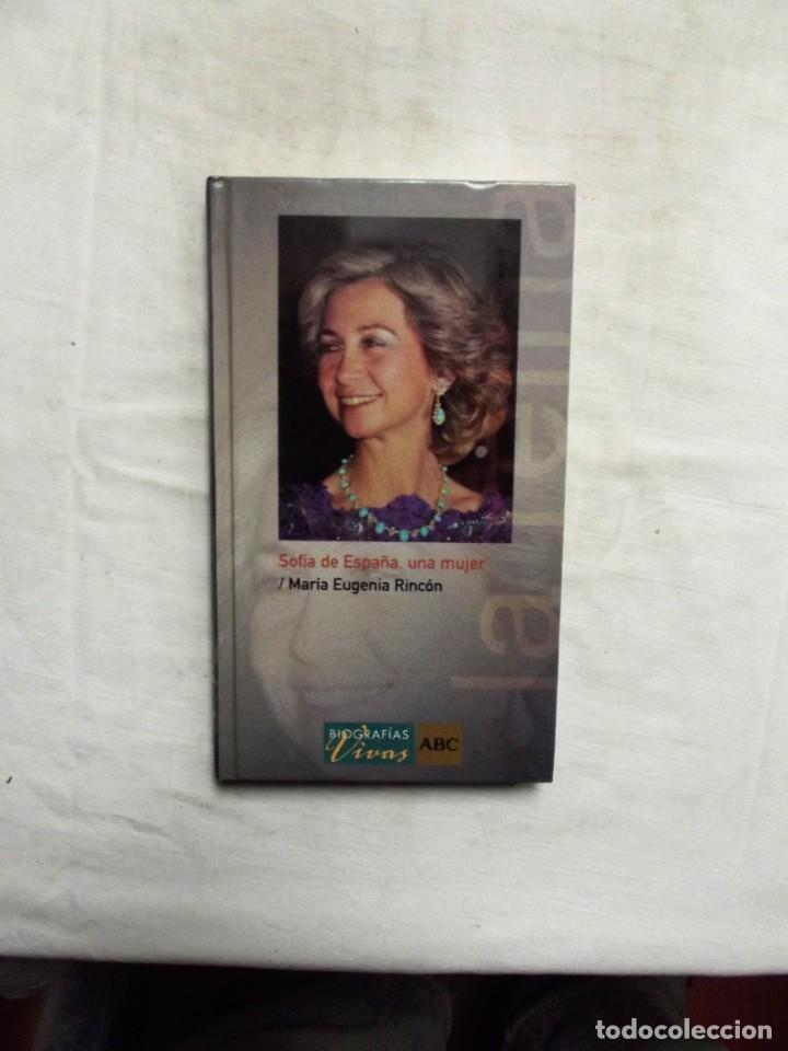 Libros de segunda mano: SOFIA DE ESPA&Ntilde;A UNA MUJER DE MARIA EUGENIA RINCON - Foto 1