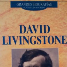 Libros de segunda mano: GRANDES BIOGRAFIAS: DAVID LIVINGSTONE (PLANETA DE AGOSTINI)
