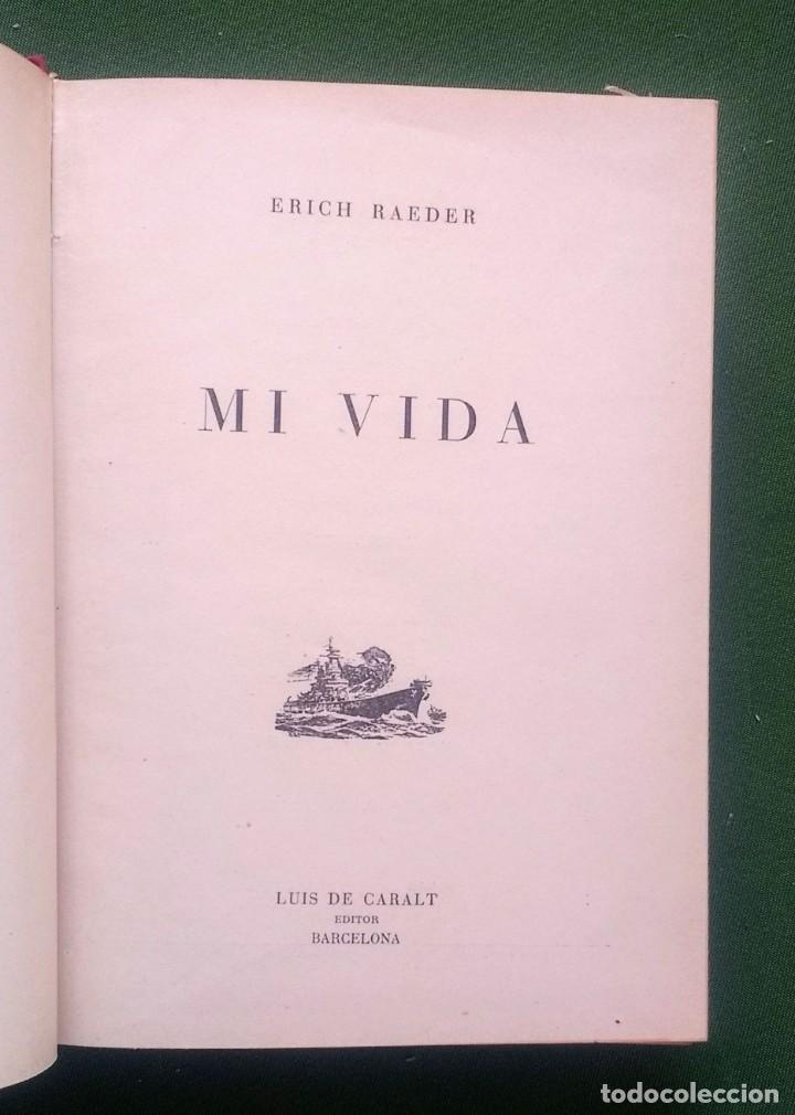Libros de segunda mano: MI VIDA. ERICH READER - 1&ordf; EDICION 1958. - Foto 2
