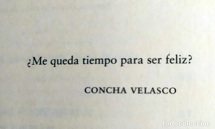 Libros de segunda mano: Concha Velasco El Exito Se Paga - Foto 4