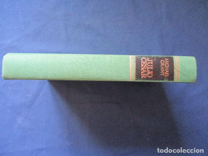Libros de segunda mano: JULIO CESAR / MICHAEL GRANT / 1971 EDICI&Oacute;N C&Iacute;RCULO DE LECTORES - Foto 2