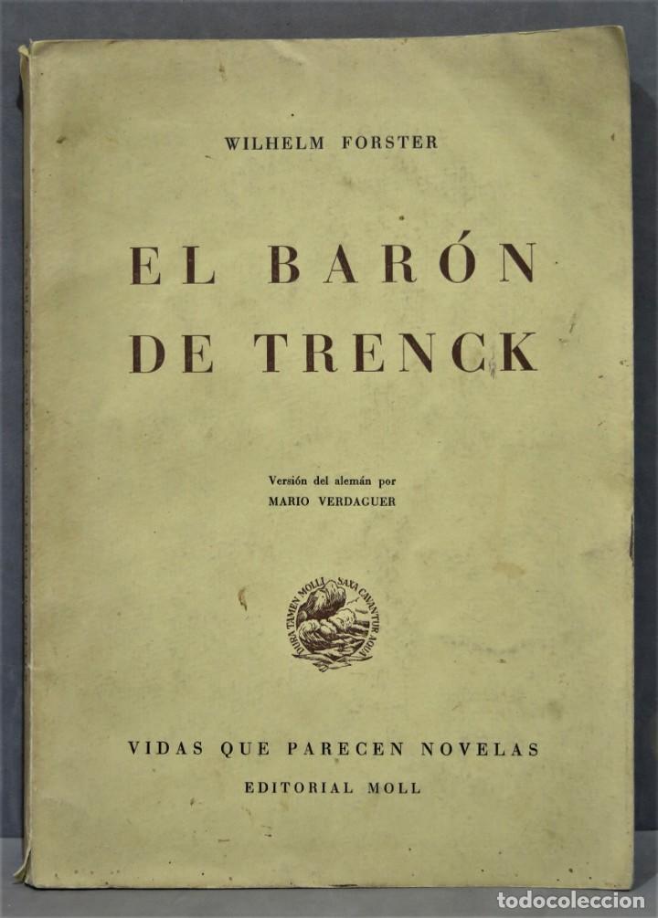 Libros de segunda mano: EL BARON TRENCK. FORSTER - Foto 1