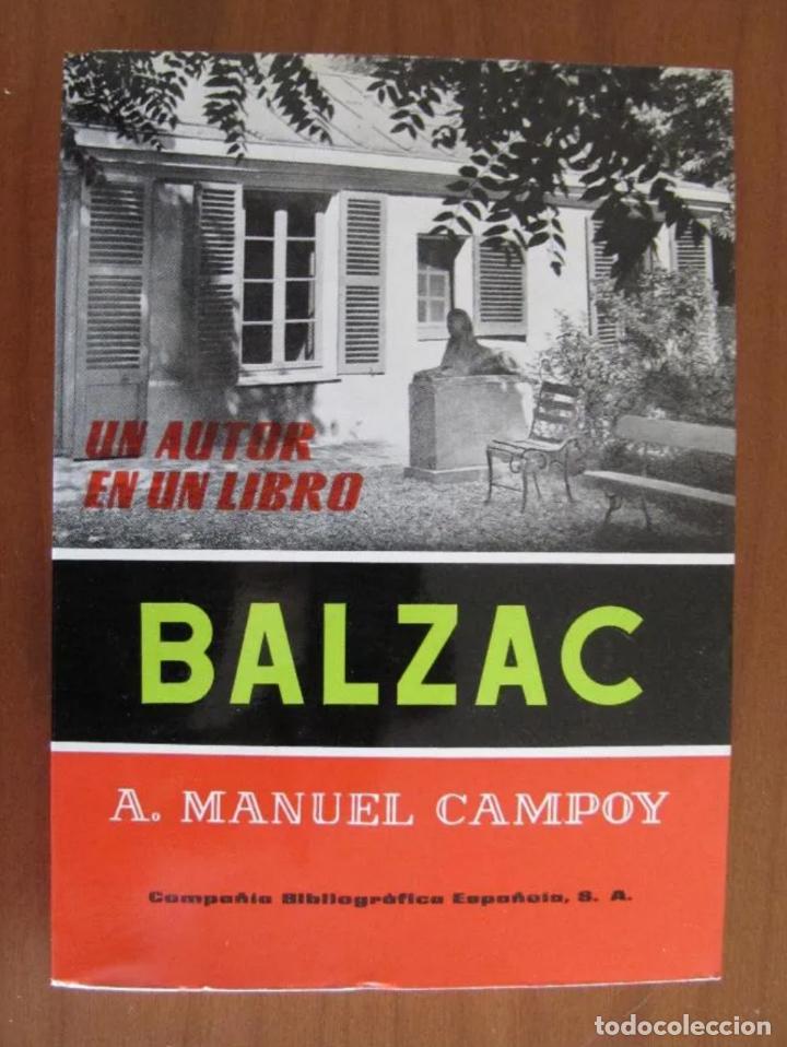 Libros de segunda mano: UN AUTOR EN UN LIBRO- BALZAC - Foto 1
