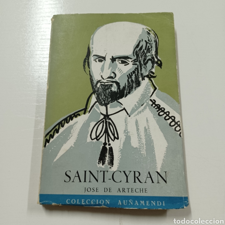 Libros de segunda mano: SAINT CYRAN - JOSE DE ARTECHE 1958 - Foto 1
