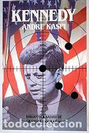Libros de segunda mano: Kennedy. Andr&eacute; Kaspi - Foto 1