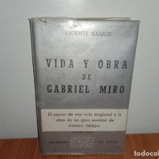 Libros de segunda mano: LIBRO VIDA Y OBRA DE GABRIEL MIRÓ RAMOS VICENTE