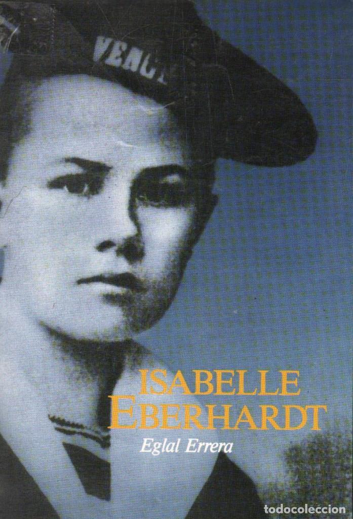 Libros de segunda mano: ISABELLE EBERHARDT. ERREA, EGLAL. A-BI-2996 - Foto 1