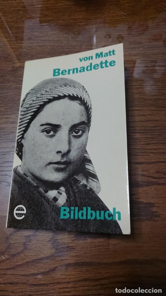 Libros de segunda mano: BERNARDETTE BILDBUCH, VON MATT. - Foto 1