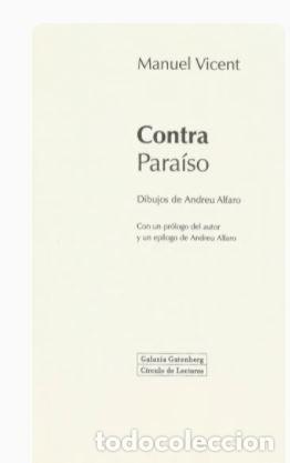 Libros de segunda mano: CONTRA PARA&Iacute;SO - Manuel Vicent - Foto 5