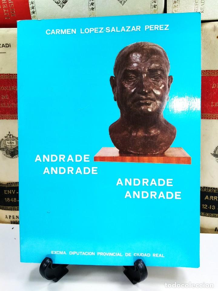 Libros de segunda mano: ANDRADE. LOPEZ- SALAZAR PEREZ, Carmen. Excma Diputaci&oacute;n provincial de Ciudad Real ISBN: 8430074309