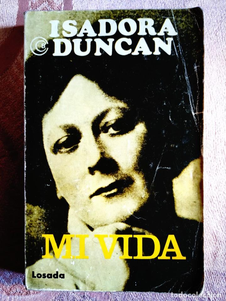 Second hand books: ISADORA DUNCAN: MI VIDA