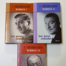 Libros de segunda mano: LOS PASOS CONTADOS F. VIZCAINO CASAS MEMORIAS I II Y III PRIMERAS EDICIONES POCO USO BUENOS PLANETA