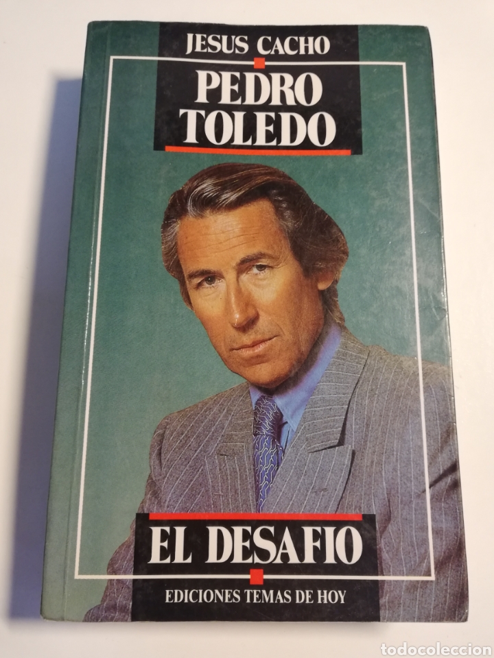 Libros de segunda mano: PEDRO TOLEDO. EL DESAF&Iacute;O (JES&Uacute;S CACHO) - Foto 1
