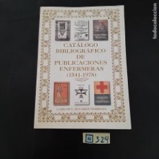 Libros de segunda mano: CATÁLOGO DE BIBLIOGRAFÍAS DE PUBLICACIONES ENFERMERIAS. Lote 308342678