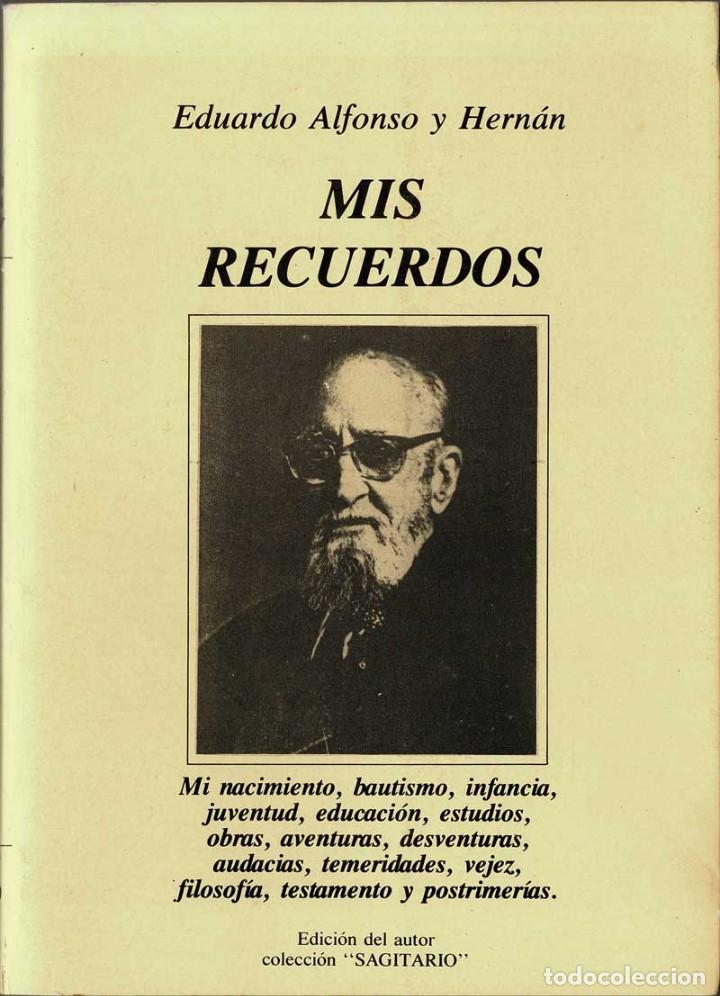 Libros de segunda mano: Mis Recuerdos - Eduardo Alfonso y Hern&aacute;n - Foto 1