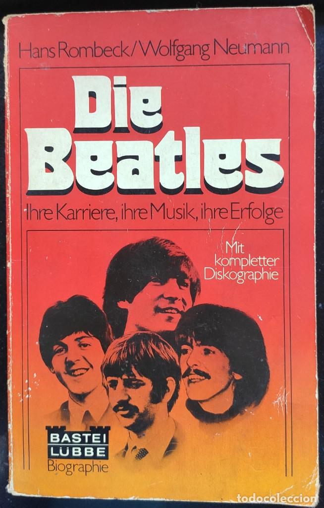 Libros de segunda mano: Libro &rdquo;Die Beatles&rdquo; - 1977 - Alem&aacute;n - Foto 1