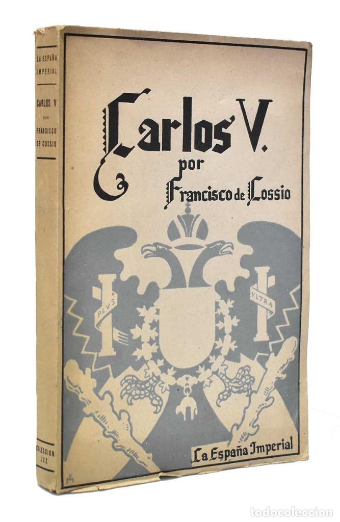 Libros de segunda mano: Carlos V - Francisco de Cossio - Foto 1