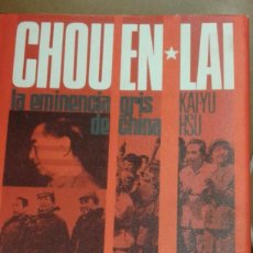 Libros de segunda mano: CHOUEN-LAI LA EMINENCIA GRIS CHINA POR KAI-YU HSU. Lote 312715793