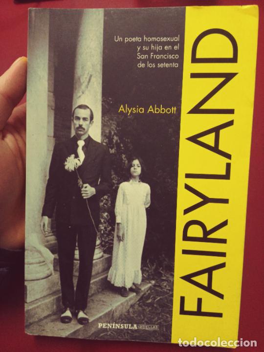 Livros em segunda m&atilde;o: Alysia Abbott: Fairyland. Un poeta homosexual y su hija en el San Francisco de los setenta