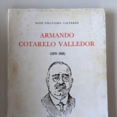 Libros de segunda mano: 1984 ARMANDO COTARELO VALLEDOR POR XOSE FILGUEIRA VALVERDE - REAL ACADEMIA GALEGA