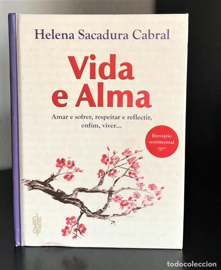 Libros de segunda mano: Vida e Alma de Helena Sacadura Cabral