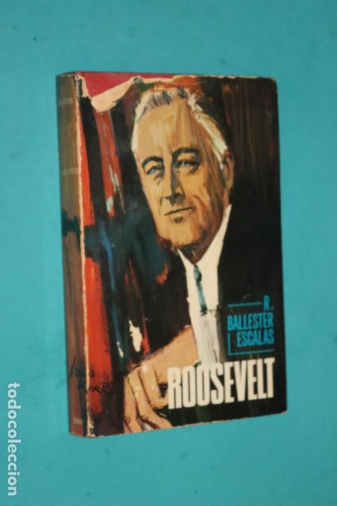Libros de segunda mano: ROOSEVELT, R. BALLESTER ESCALAS, TORAY - Foto 1