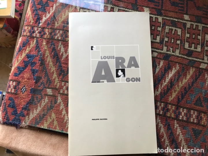 Libros de segunda mano: Louis Aragon. Philippe Olivera - Foto 1