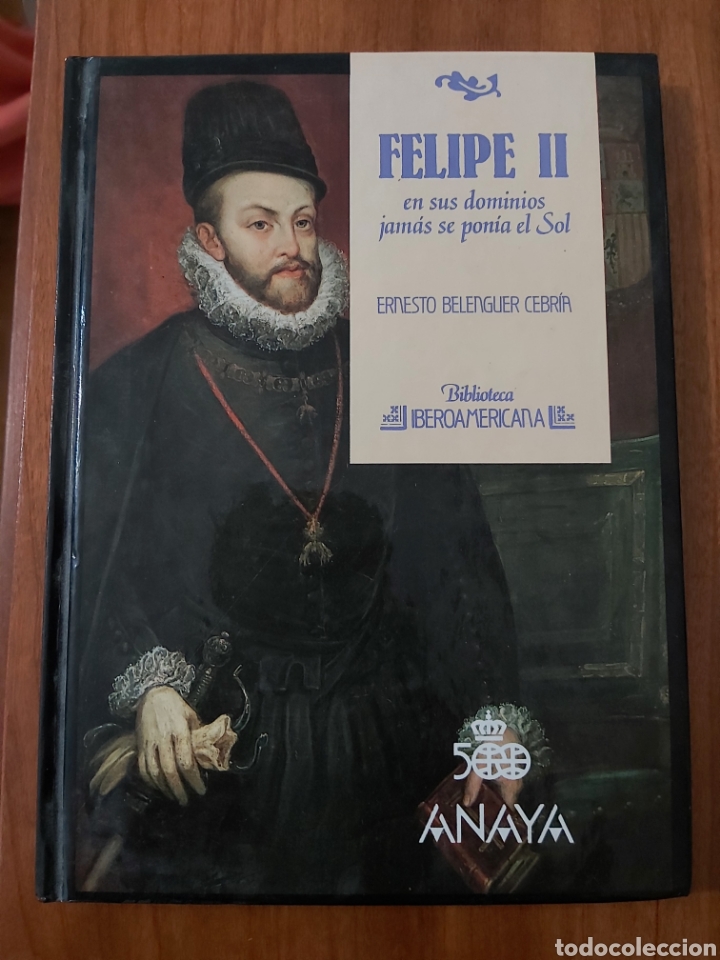 Libros de segunda mano: FELIPE II.En sus dominios jam&aacute;s se pon&iacute;a el sol.