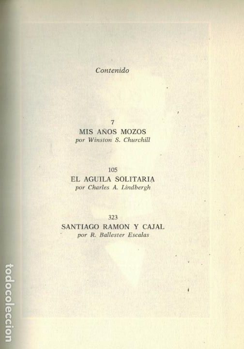Libros de segunda mano: MIS A&Ntilde;OS MOZOS & EL &Aacute;GUILA SOLITARIA & SANTIAGO RAM&Oacute;N Y CAJAL