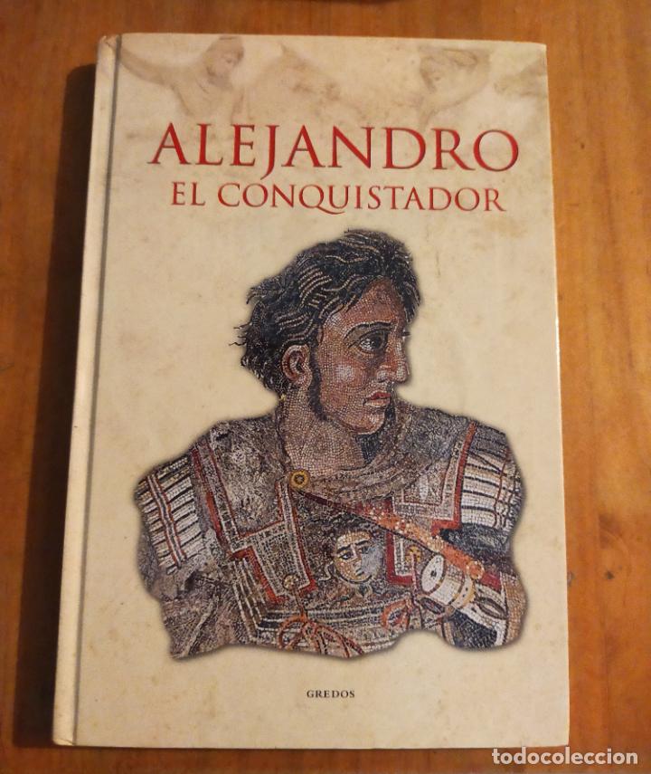Libros de segunda mano: ALEJANDRO EL CONQUISTADOR - Foto 1
