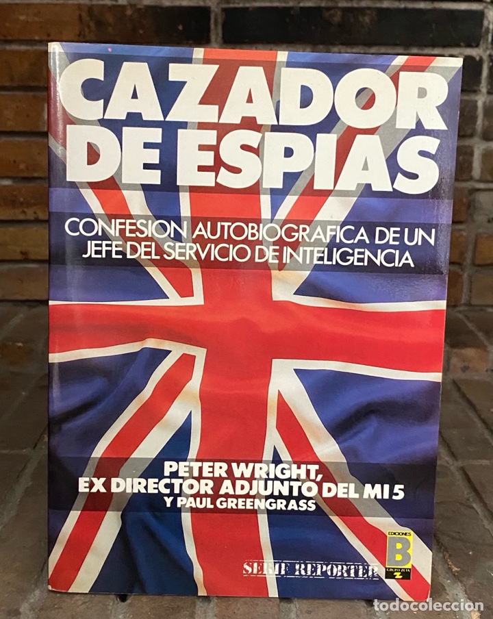 Libros de segunda mano: Cazador de esp&iacute;as. Peter Wright y Paul Greengrass - Foto 1
