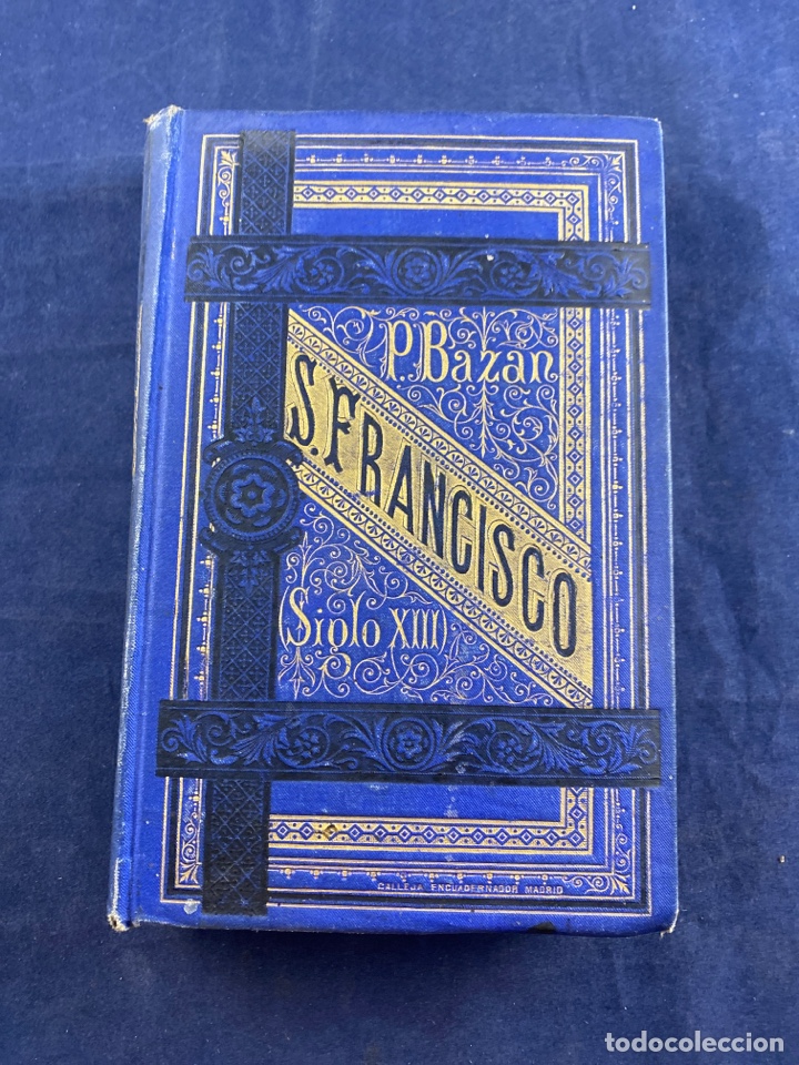 Libros de segunda mano: SAN FRANCISCO DE ASIS SIGLO XIII TOM&Oacute; 2 1882